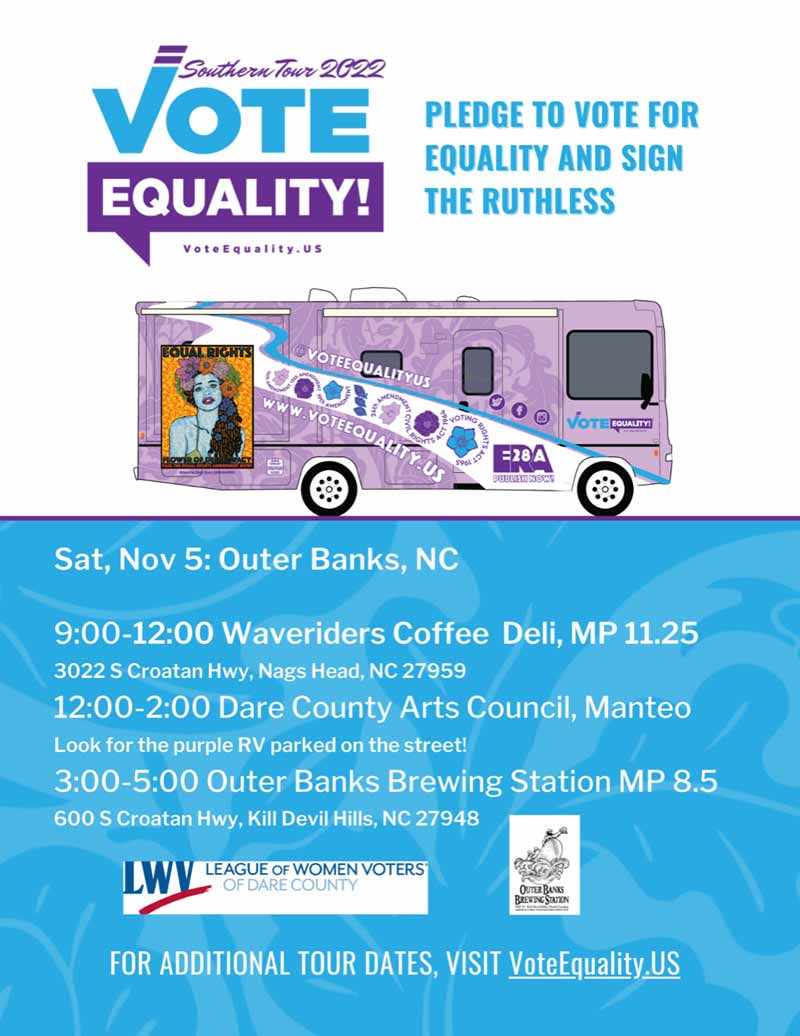 Pledge & Vote for Equality! Sign the Ruthless Vote Getter Van! Nov 5, 2022 at the Brewing Station.